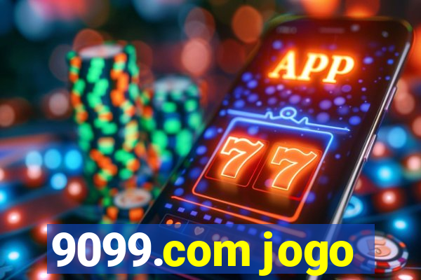 9099.com jogo